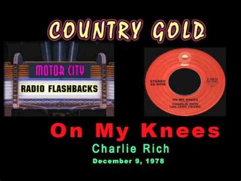 And printable pdf for download. Charlie Rich - On My Knees - 1978 - YouTube
