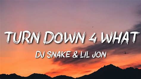 Dj Snake Lil Jon Turn Down For What Youtube