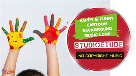 🤩Happy & Funny Cartoon Background Music Loop 👌[Royalty Free Audio