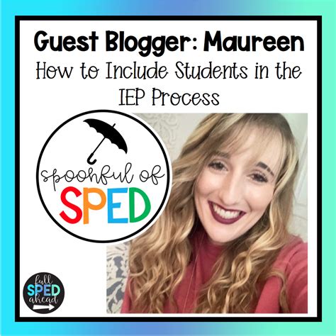 How to Include Students in the IEP Process - Full SPED Ahead