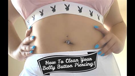 How To Clean Your Belly Button Piercing Youtube