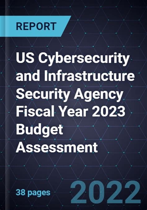 Us Cybersecurity And Infrastructure Security Agency Cisa Fiscal Year