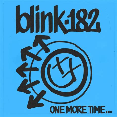 Blink 182 Estrenan One More Time Y Anuncian Su Nuevo Disco Myipop