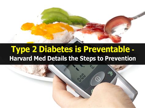 Type 2 Diabetes Is Preventable Harvard Med Details The Steps To