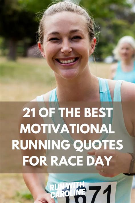 21 Of The Best Motivational Running Quotes For Race Day Running