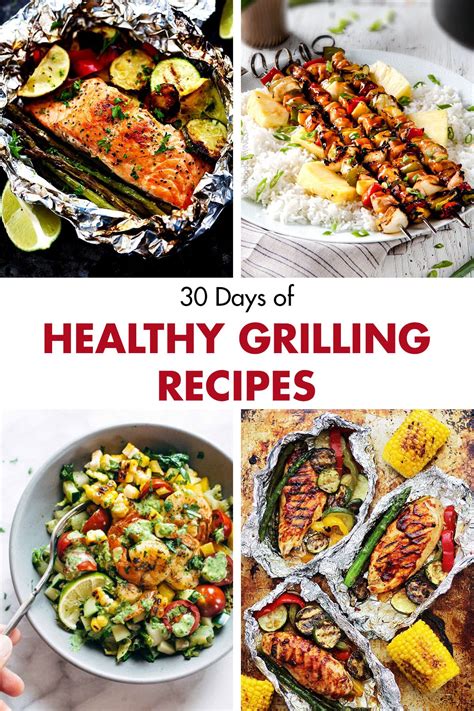 30 Days Of Healthy Grilling Dinner Ideas Perfect For Creating