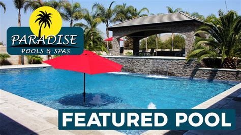 Featured Pool Archives Bakersfield Pool Builder Paradise Pools And Spas