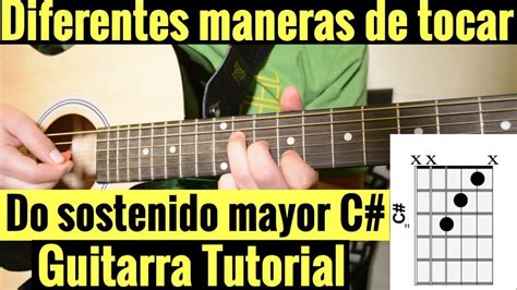 Someone Playing Guitar Chords With The Captiondo Sostendo Mayor C