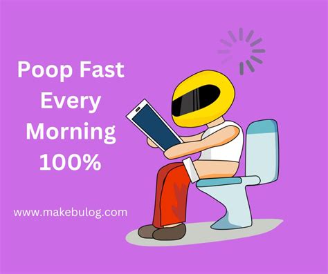 How To Poop Fast Every Morning