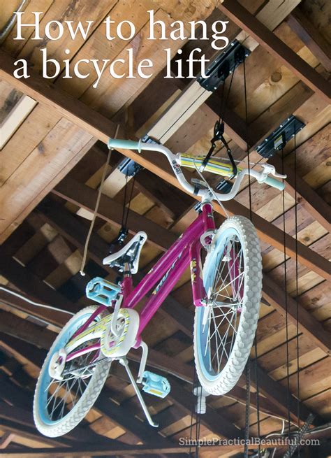 The good thing is that you can still utilize the space high up on the walls and near the ceiling to store your bikes. How to hang a bicycle lift | Simple Practical Beautiful