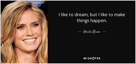 top 25 quotes by heidi klum of 162 a z quotes