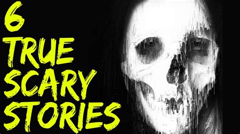 6 Scary Stories True Scary Horror Stories Reddit Lets Not Meet And Others Youtube