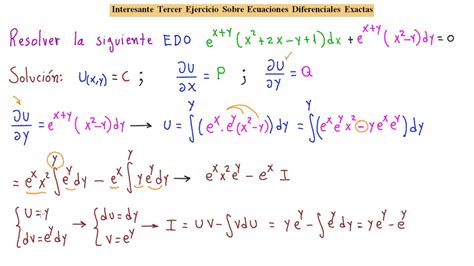 Interesante Tercer Ejercicio Sobre Ecuaciones Diferenciales Exactas