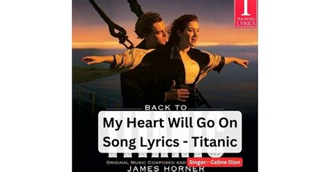My Heart Will Go On Song Lyrics Titanic