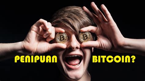 7 dinars must be equivalent to 10 dirhams. Penipuan Bitcoin di Malaysia Anda Harus Tahu Sebelum ...