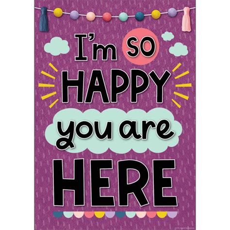 Im So Happy You Are Here Positive Poster Tcr7445 Teacher Created