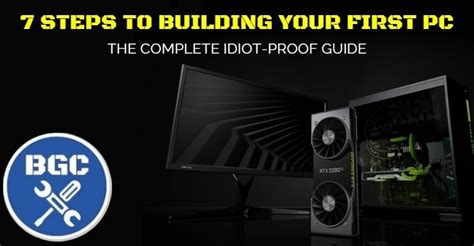 Your First Gaming Pc Build 7 Step Gaming Pc Build Guide For Beginners