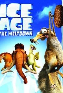 The meltdown is based on the 20th century fox film of the same name. Ice Age 2: The Meltdown (2006) - Rotten Tomatoes