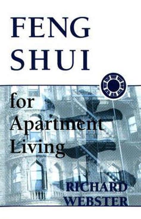 Feng Shui For Apartment Living Richard Webster 9781567187946