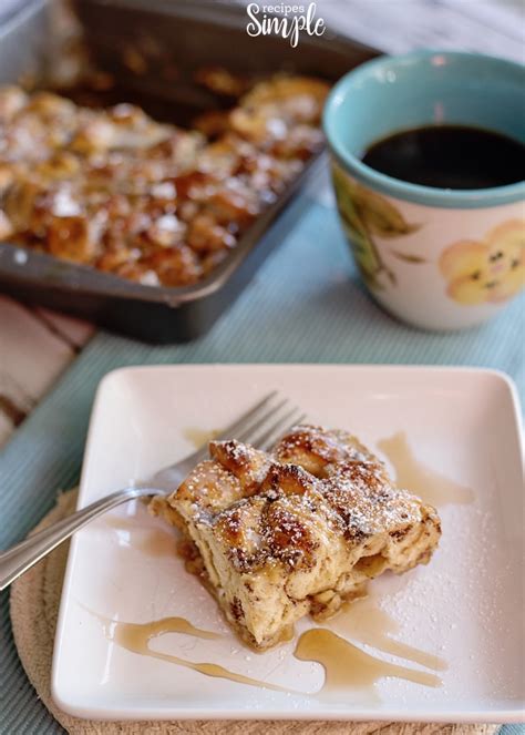 Cinnamon Roll French Toast Casserole Recipes Simple