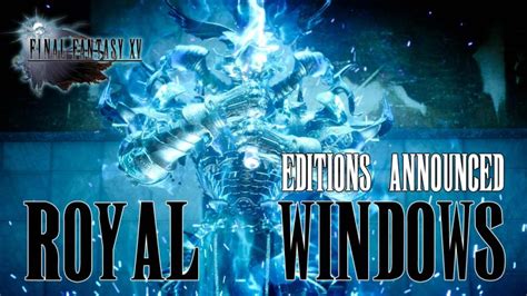 The purpose of this page is to document some aspects of final fantasy xv that are specific to the pc version of the game, also called the final. Final Fantasy XV Royal Edition And PC Release Date ...