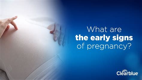 What Are The Early Signs Of Pregnancy Youtube