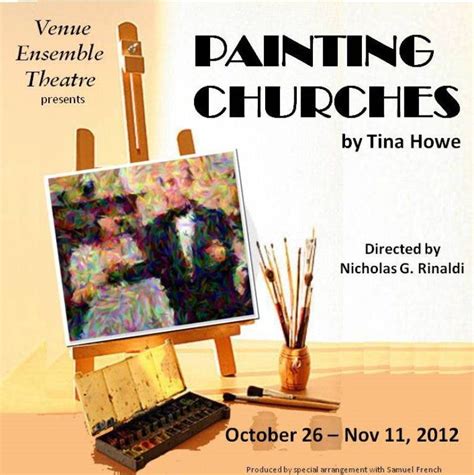 Painting Churches By Tina Howe Venue Ensemble Theatre Clearwater Fl