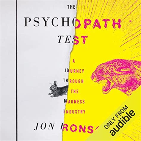 The Psychopath Test A Journey Through The Madness Industry Audible Audio Edition Jon Ronson