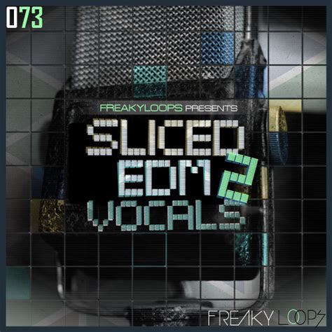 Stream Fl073 Sliced Edm Vocals Vol 2 Sample Pack Demo By Freaky Loops Listen Online For Free