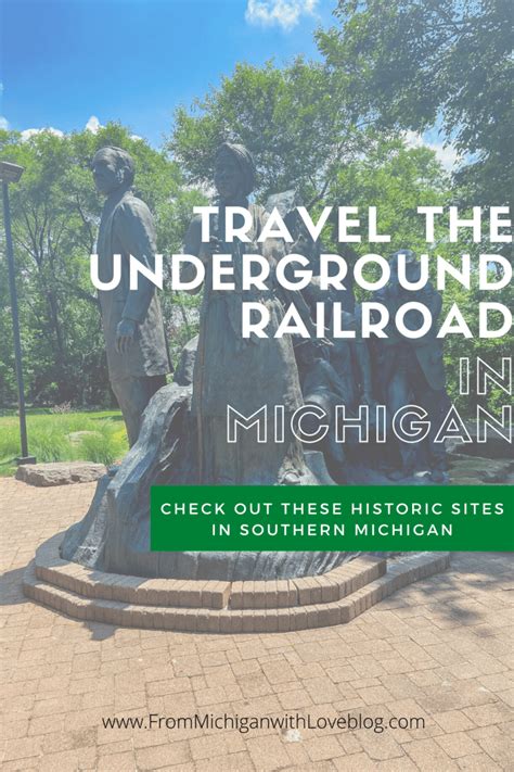 Travel The Underground Railroad In Michigan