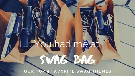 To Swag Or Not To Swag Our Top 5 Favorite Swag Themes Next Level