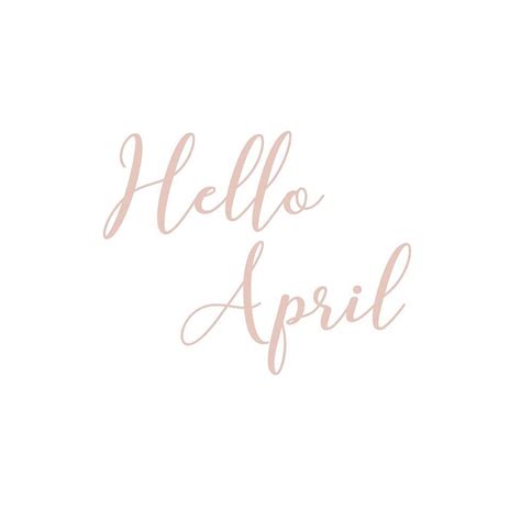 Hello April A Month Of Celebrations And Eating Far Too Much Chocolate