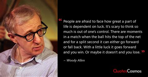 People Are Afraid To Face How Great A Woody Allen Quote