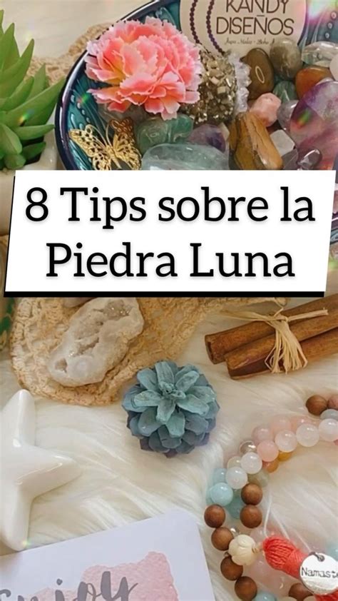 Beneficios De La Piedra Luna 8 Tips Propiedades Piedra Luna 🌝