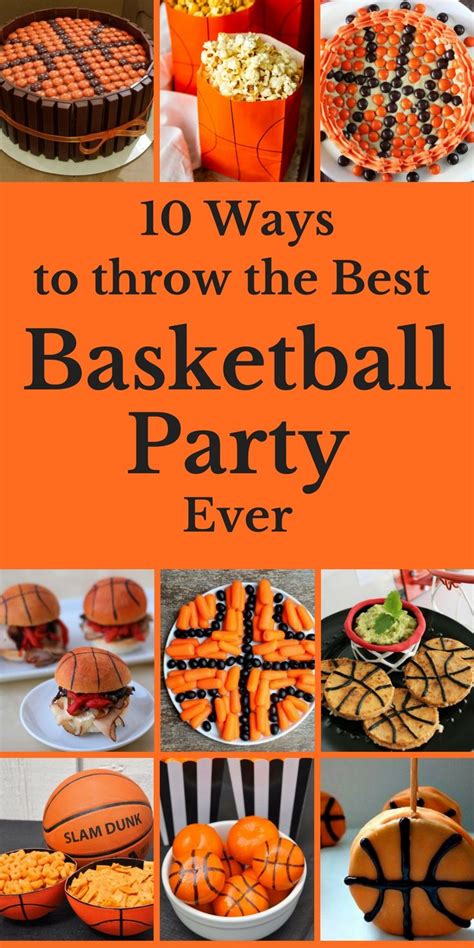 10 Ways To Throw The Best Basketball Party Ever Artofit