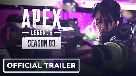 Apex Legends Season 3 Official Cinematic Trailer Youtube