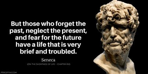 Seneca 60 Insightful Quotes By The Stoic Philosopher Nirvanic Past