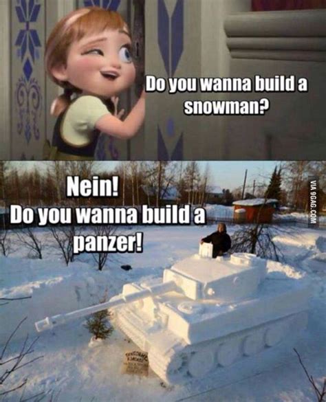 Do You Want To Build A Snow Tank Josh Might Like Funny Memes Military Memes Funny