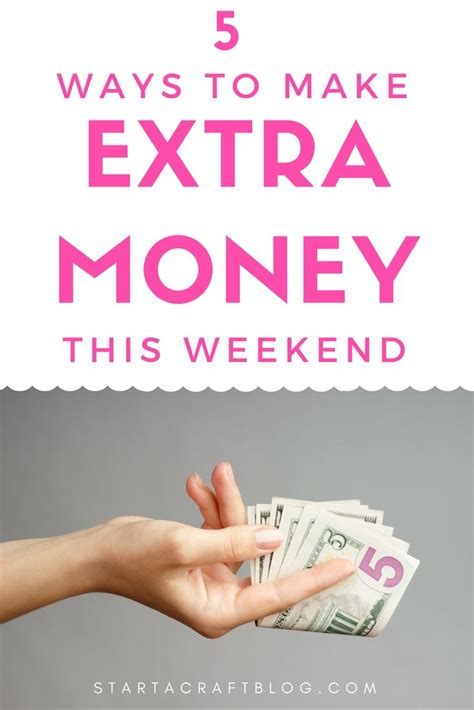 5 Legit Ways To Make Extra Money This Weekend Extra Money Extra