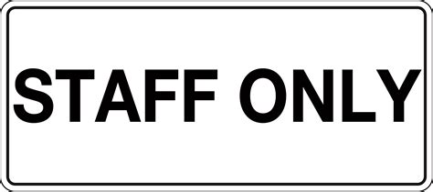 Staff Only Sign PNG Clipart | PNG All