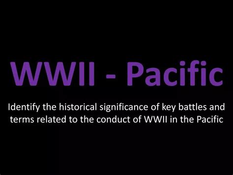 Ppt Wwii Pacific Powerpoint Presentation Free Download Id2874089