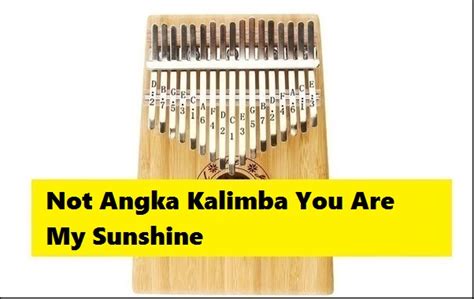 Not Angka Kalimba You Are My Sunshine - CalonPintar.Com