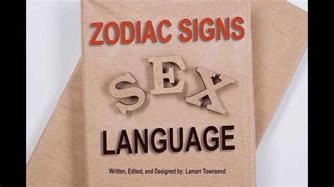 Sextrology Zodiac Signs Sex Language Better Sex E Book Written By