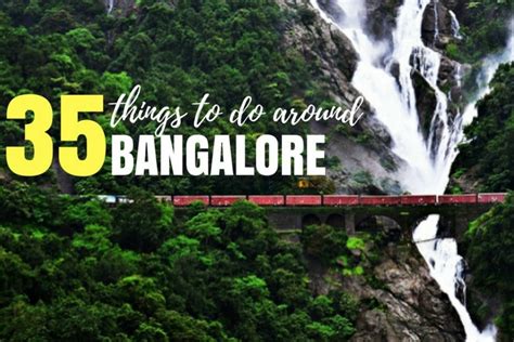 35 Activities To Do Around Bangalore Weekend Thrill