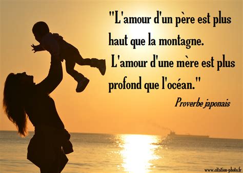 L Amour D Un P Re Est Plus Haut Que La Montagne L Amour D Une M Re