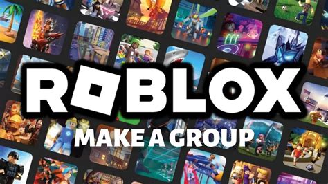 How To Make A Group On Roblox