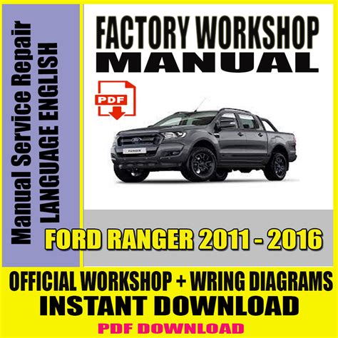 Ford Ranger 2011 2016 Manual Service Repair Repairclub4car