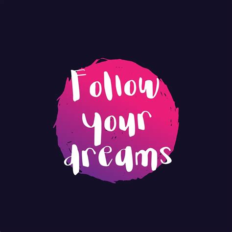 Follow Your Dreams Poster With Inspirational Quote 3184348 Vector Art