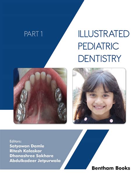 Illustrated Pediatric Dentistry Part 1