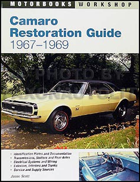 1967 1969 Camaro Restoration Guide